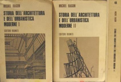 Storia dell’architettura e dell’urbanistica moderne - Michel Ragon - copertina