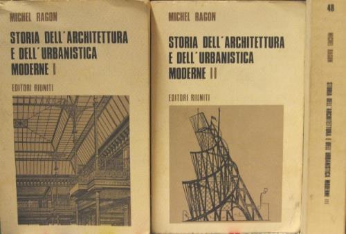 Storia dell’architettura e dell’urbanistica moderne - Michel Ragon - copertina