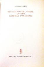 Sentimento del vivere ovvero Gabriele D’Annunzio