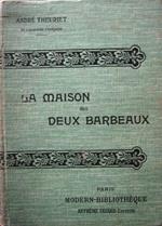 La maison des Deux Barbeaux