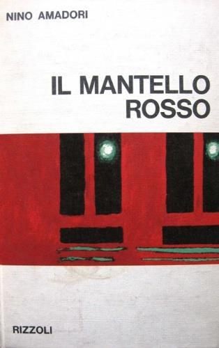Il mantello rosso - Nino Amadori - copertina
