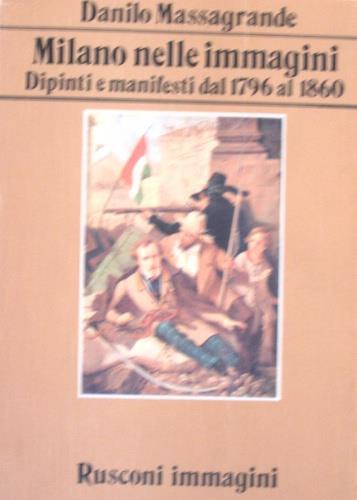 Milano nelle immagini - Danilo Massagrande - copertina