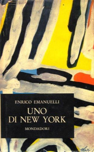 Uno di New York - Enrico Emanuelli - copertina
