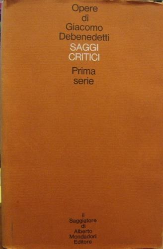 Saggi critici - Giacomo Debenedetti - copertina