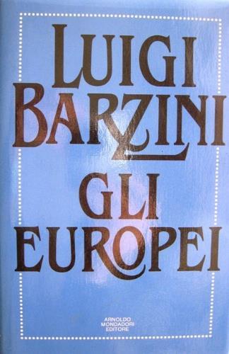 Gli europei - Luigi Barzini - copertina
