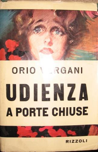Udienza a porte chiuse - Orio Vergani - copertina