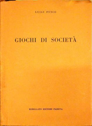Giochi di società - Luigi Fusco - copertina