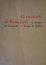 12 racconti di Gino Benedetti
