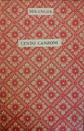 Cento canzoni - Pierre-Jean de Béranger - copertina