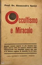 Occultismo e miracolo