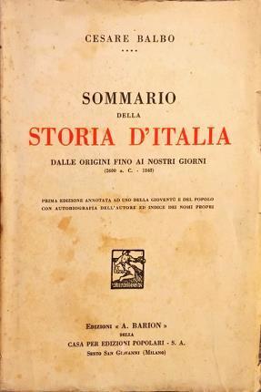 Sommario della storia d'Italia dalle origini fino ai nostri giorni (2600 a.C. - 1848 - Cesare Balbo - copertina