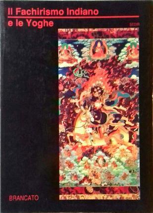 Il fachirismo indiano e le yoghe - Sedir - copertina