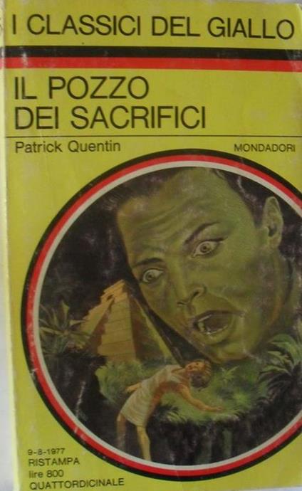 Il Pozzo dei sacrifici - Patrick Quentin - copertina