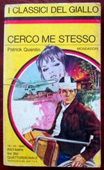 Cerco me stesso