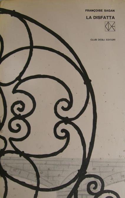 La disfatta - Françoise Sagan - copertina