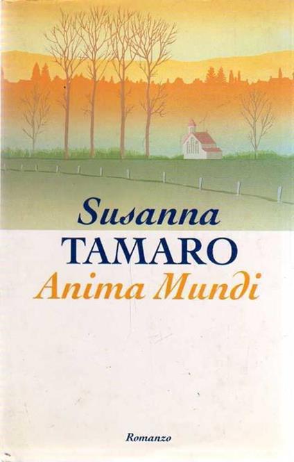Anima Mundi - Susanna Tamaro - copertina