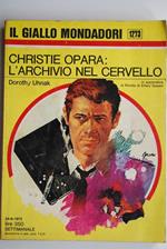 Christie Opara : L'archivio nel cervello