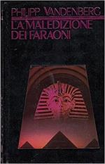 La maledizione dei faraoni