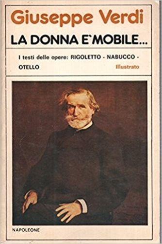 La Donna È Mobile.. - Giuseppe Verdi - copertina