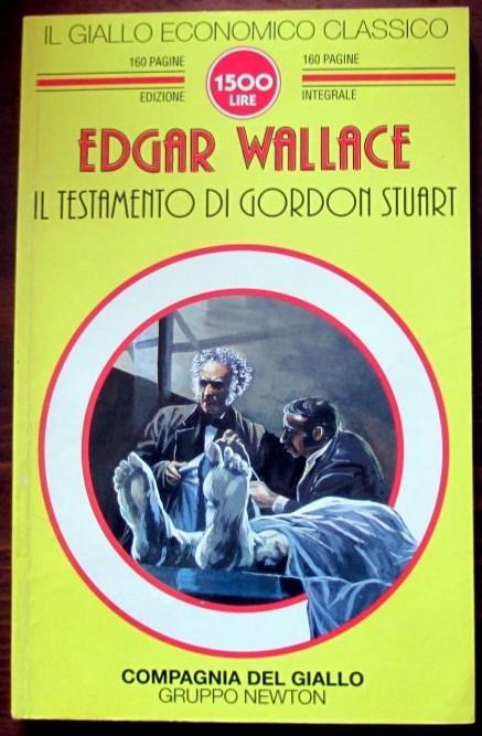 Il testamento di Gordon Stuart - Edgar Wallace - copertina