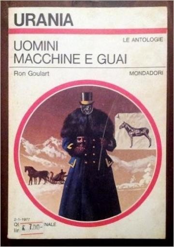 Uomini Macchine E Guai - Ron Goulart - copertina