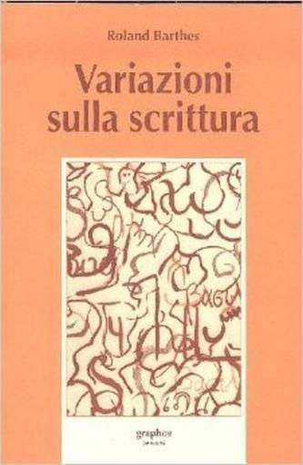 Variazioni Sulla Scrittura - Roland Barthes - copertina
