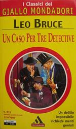 Un caso per tre detective