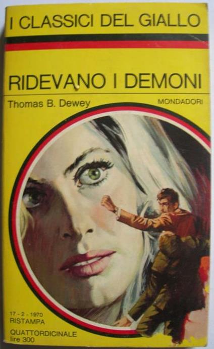 Ridevano i demoni - Thomas B. Dewey - copertina