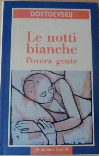 Le Notti BianchePovera Gente - Fëdor Dostoevskij - copertina