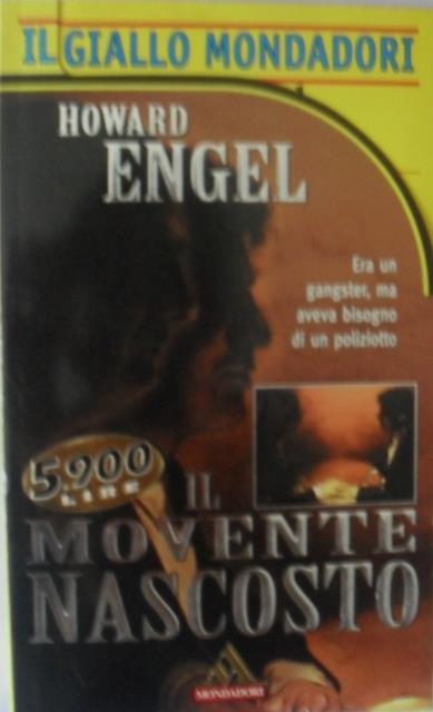 Il Movente Nascosto - Howard Engel - copertina