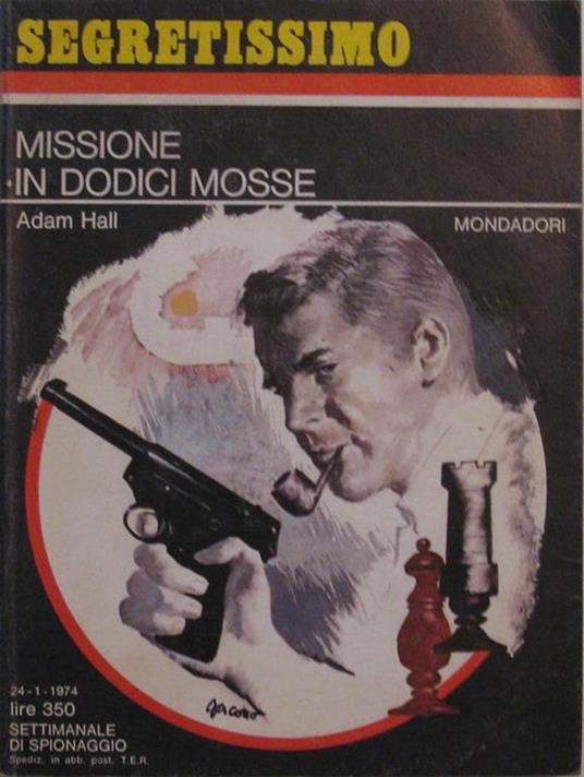 Missione in dodici mosse- - Adam Hall - copertina