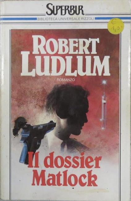 Il dossier Matlock - Robert Ludlum - copertina