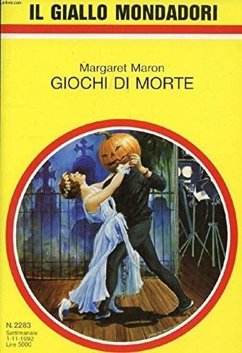 Giochi di morte - Margaret Maron - copertina