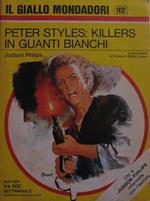 Peter Styles: Killers in guanti bianchi