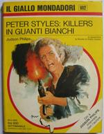 Peter Styles: killers in guanti bianchi