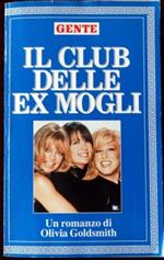 IL CLUB DELLE EX MOGLI