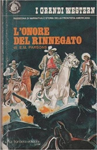 L' Onore Del Rinnegato - E.M. Parsons - copertina