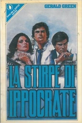La Stirpe Di Ippocrate - Gerald Greene - copertina