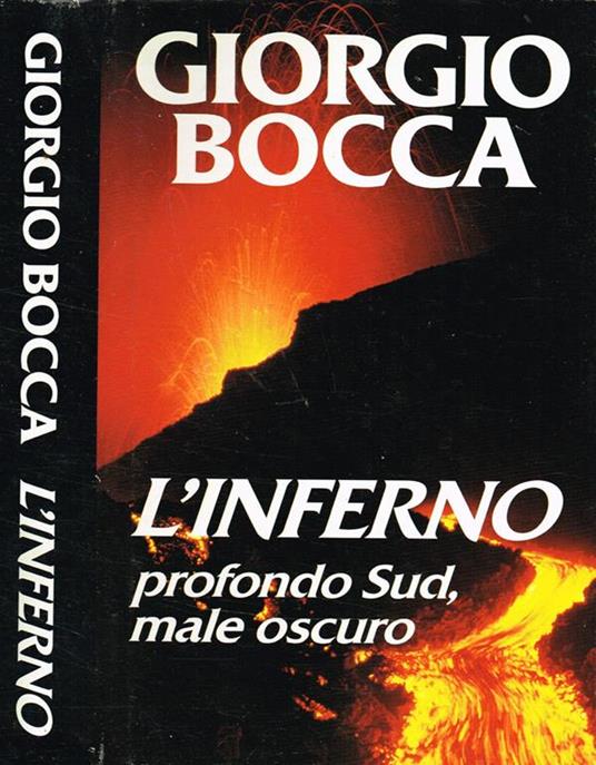 L' Inferno. Profondo Sud, Male Oscuro - Giorgio Bocca - copertina