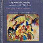 Fifty Years of Collecting: An Anniversary Selection. Painting by Modern Masters