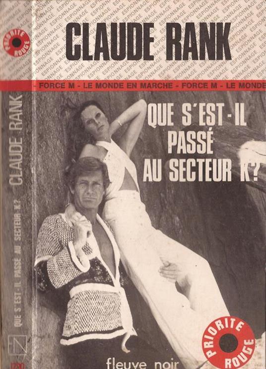 Que s’est-il passé au sector K? - Claude Rank - copertina