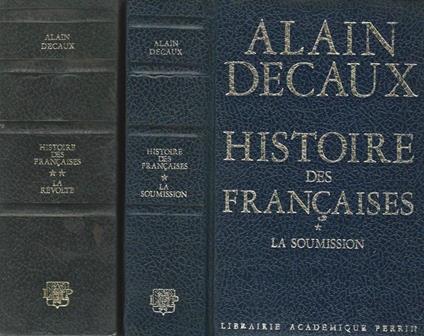 Histoire des Francaises - Alain Decaux - copertina