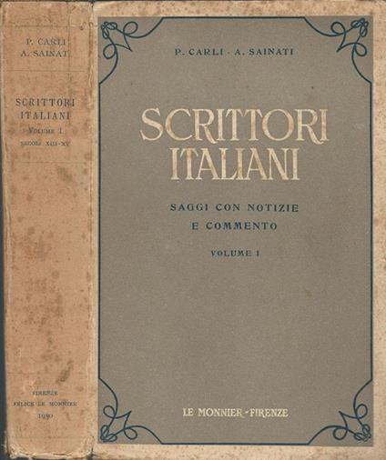 Scrittori Italiani. Saggi Con Notizie E Commento - Plinio Carli - copertina