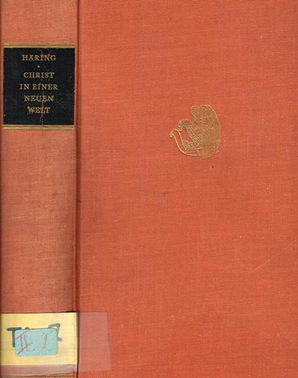 Christ In Einer Neuen Welt. Lebensgestaltung Aus Dem Glauben - Bernhard Häring - copertina
