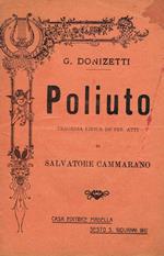 Poliuto. Tragedia Lirica In Tre Atti Di Salvatore Cammarano
