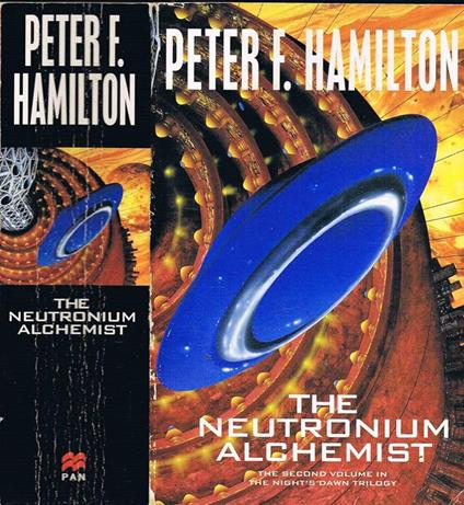 The Neutronium Alchemist. Book Two of the Night's Dawn Trilogy - Peter F. Hamilton - copertina