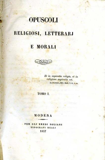 Opuscoli Religiosi, Letterarj E Morali - copertina