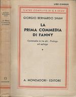 La prima commedia di Fanny. Commedia in tre atti- Prologo ed epilogo