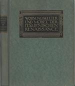 Wohnungskultur und mobel der italienischen renaissance
