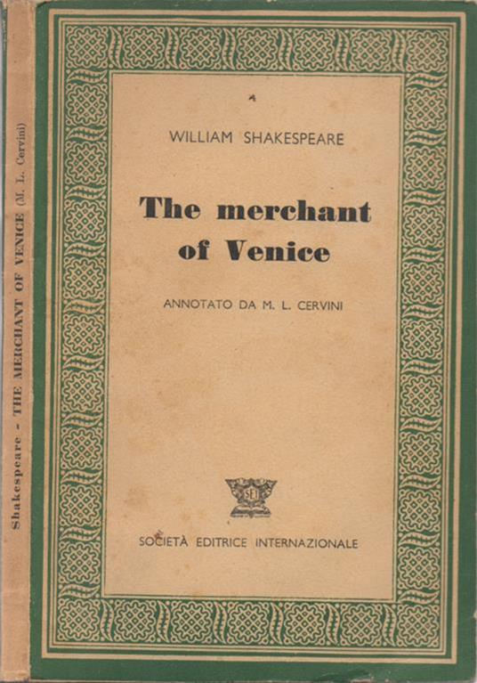 The merchant of Venice. Abridged for the use of schools - William Shakespeare - copertina